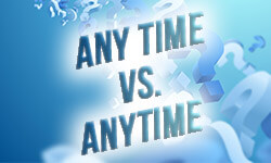 Any-time-vs-anytime-01
